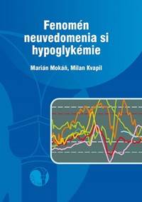 Fenomén neuvedomenia si hypoglykémie