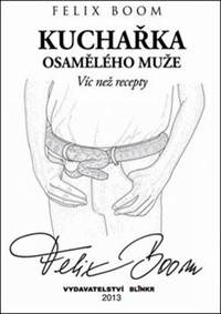 Kniha Kuchařka osamělého muže - Víc než recepty