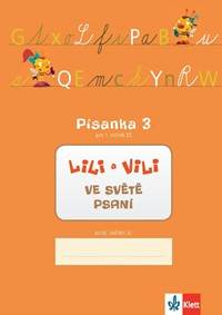 Kniha Lili a Vili 1 - Písanka 3 pro 1. ročník ZŠ - Ve světě psaní