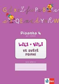 Kniha Lili a Vili - Písanka 4 pro 1. ročník ZŠ - Ve světě psaní