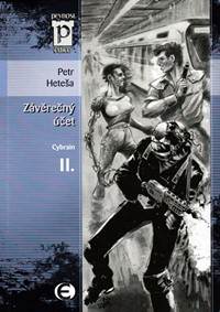 Závěrečný účet - Cybrain II. (Edice Pevnost)