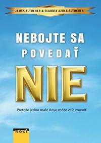 Nebojte sa povedať NIE