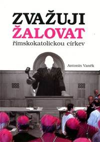 Zvažuji žalovat římskokatolickou církev