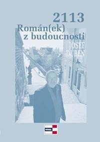 Kniha 2113 Román(ek) z budoucnosti