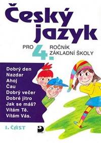Kniha Český jazyk pro 4. ročník ZŠ - 1. část