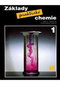 Kniha Základy praktické chemie 1 - Učebnice pro 8. ročník základní školy
