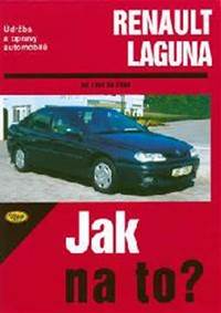 Kniha Renault Laguna - 1994 - 2000 - Jak na to? - 66.