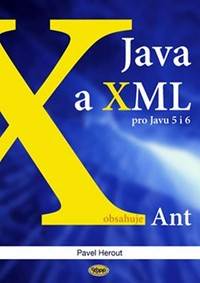 Kniha Java a XML pro Javu 5 i 6