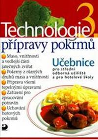 Kniha Technologie přípravy pokrmů 3