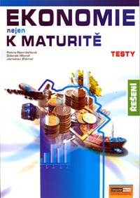 Kniha Ekonomie nejen k maturitě - Testy/řešení