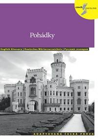 Kniha Pohádky - Adaptovaná česká próza + CD (AJ,NJ,RJ)