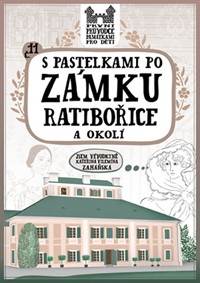 Kniha S pastelkami po zámku Ratibořice a okolí
