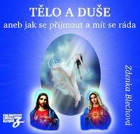 Kniha Tělo a duše aneb jak se přijmout a mít se ráda - 2CD