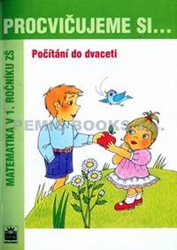 Kniha Procvičujeme si...Počítání do dvaceti (1.ročník)