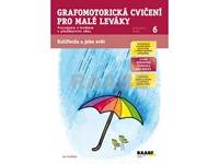 Grafomotorická cvičení pro malé leváky - Pracovní sešit 6