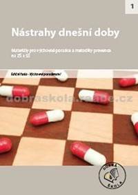 Nástrahy dnešní doby
