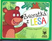 Kniha Zvieratká z lesa