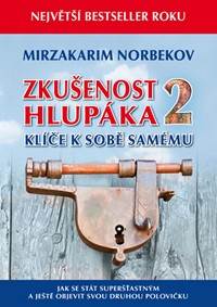 Kniha Zkušenost hlupáka 2 - Klíče k sobě samému
