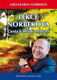 Kniha Lekce Dr. Norbekova - Cesta k mládí a zdraví