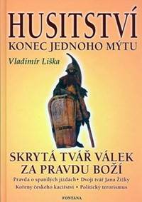 Kniha Husitství - Konec jednoho mýtu