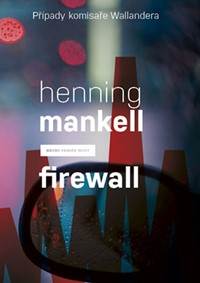 Kniha Firewall (Případy komisaře Wallandera)