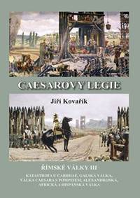Kniha Caesarovy legie - Římské války III