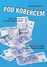 Kniha Pod kobercem