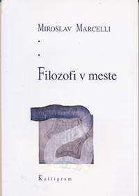 Filozofi v meste - 2. vydanie
