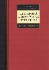 Kniha Cestopisná a memoárová literatúra