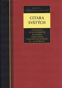 Kniha Citara svätých-Antológia zo slovenských prameňov cirkevných a duchovných piesní 16. - 18. stor