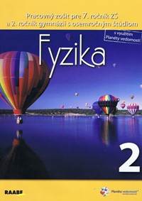 Fyzika Pracovný zošit pre 7. ročník 2