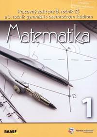 Matematika Pracovný zošit pre 8. ročník 1
