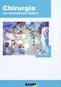 Chirurgia pre všeobecných lekárov