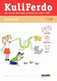 Kniha Kuliferdo - Pozornosť -PZ na rozvoj školskej zrelosti pre deti v MŠ