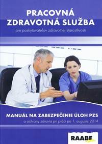 Pracovná zdravotná služba pre poskytovateľov zdravotnej starostlivosti