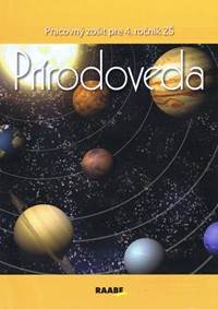 Prírodoveda Pracovný zošit pre 4. ročník ZŠ