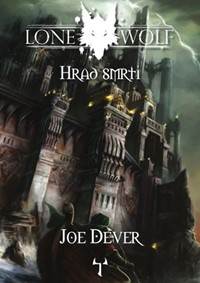 Kniha Lone Wolf 7 - Hrad smrti (gamebook)