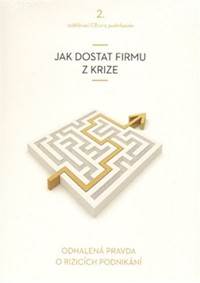 Kniha Jak dostat firmu z krize - CD