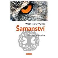 Kniha Šamanství - Kořeny naší spirituality