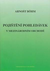 Pojištění pohledávek v mezinárodním obchodě