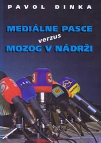 Kniha Mediálne pasce verzus mozog v nádrži
