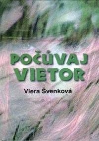 Kniha Počúvaj vietor
