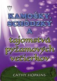 Kniha Kamošky, schôdzky a tajomstvá pyžamových večierkov