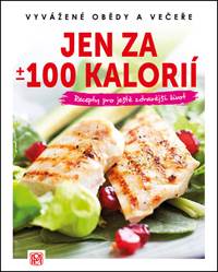 Jen za +/- 100 kalorií