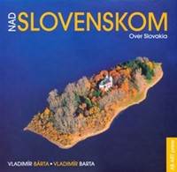 Kniha Nad Slovenskom - Over Slovakia