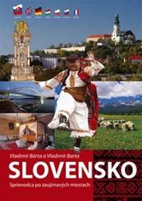 Kniha Slovensko- Sprievodca po zaujímavých miestach
