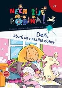 Kniha Nech žije rodina! (2) - Deň, ktorý sa nezačal dobre