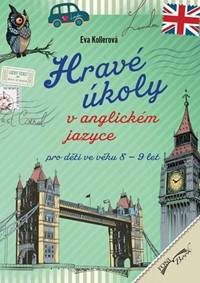 Kniha Hravé úkoly v anglickém jazyce pro děti ve věku 8-9 let