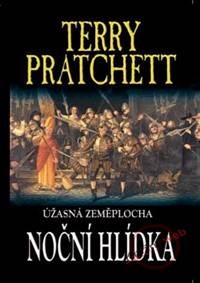 Kniha Noční hlídka - Úžasná Zeměplocha
