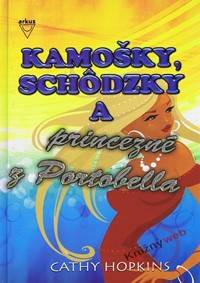 Kniha Kamošky, schôdzky a princezné z Portobella